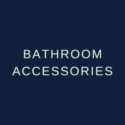 Bathroom Accessories