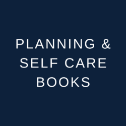 Planning and Self Care Books