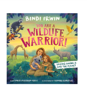 You are a Wildlife Warrior!: Saving Animals & The Planet