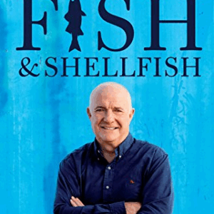 Rick Stein's Fish and Shellfish