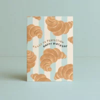 croissant birthday card baked to perfection design